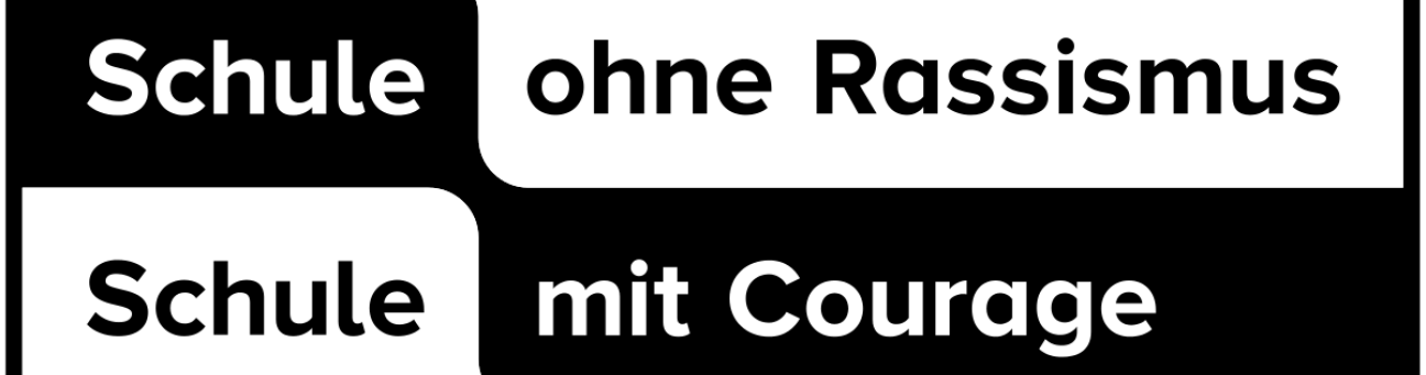 Schule ohne Rassismus - Schule mit Courage Zertifikat